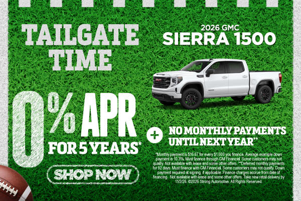 2026 GMC SIERRA 1500	"0% APR FOR 5 YEARS* Plus, no monthly p